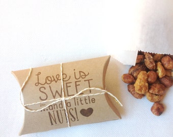 Cute bridal shower favors..Love is Sweet, and a little NUTS. Set of 30 Ready to ship. Edible wedding favors.