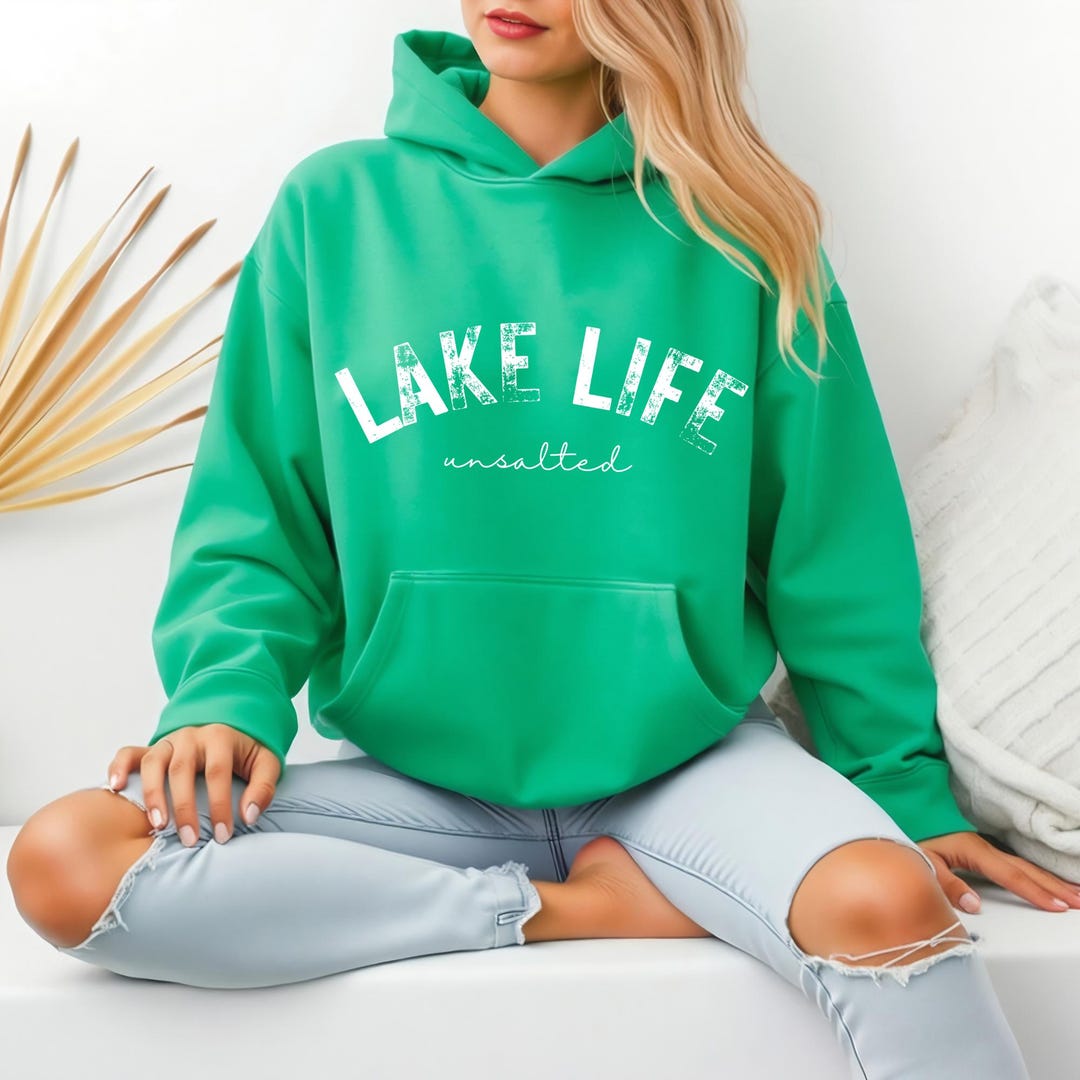 Lake Erie Always Fresh - Never Salty Hoodie