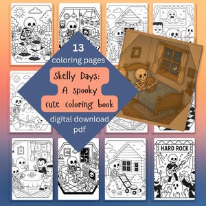 May include: A collection of 13 coloring pages featuring skeleton characters in various scenes. The title "Skelly Days: A spooky cute coloring book" is displayed on a blue diamond shape. The words "digital download pdf" are also visible.
