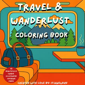 Travel & Wanderlust Coloring Book • European Streets, Beaches, Glamping and Airplane Views • Scenic Vacation Adventure Coloring Pages PDF