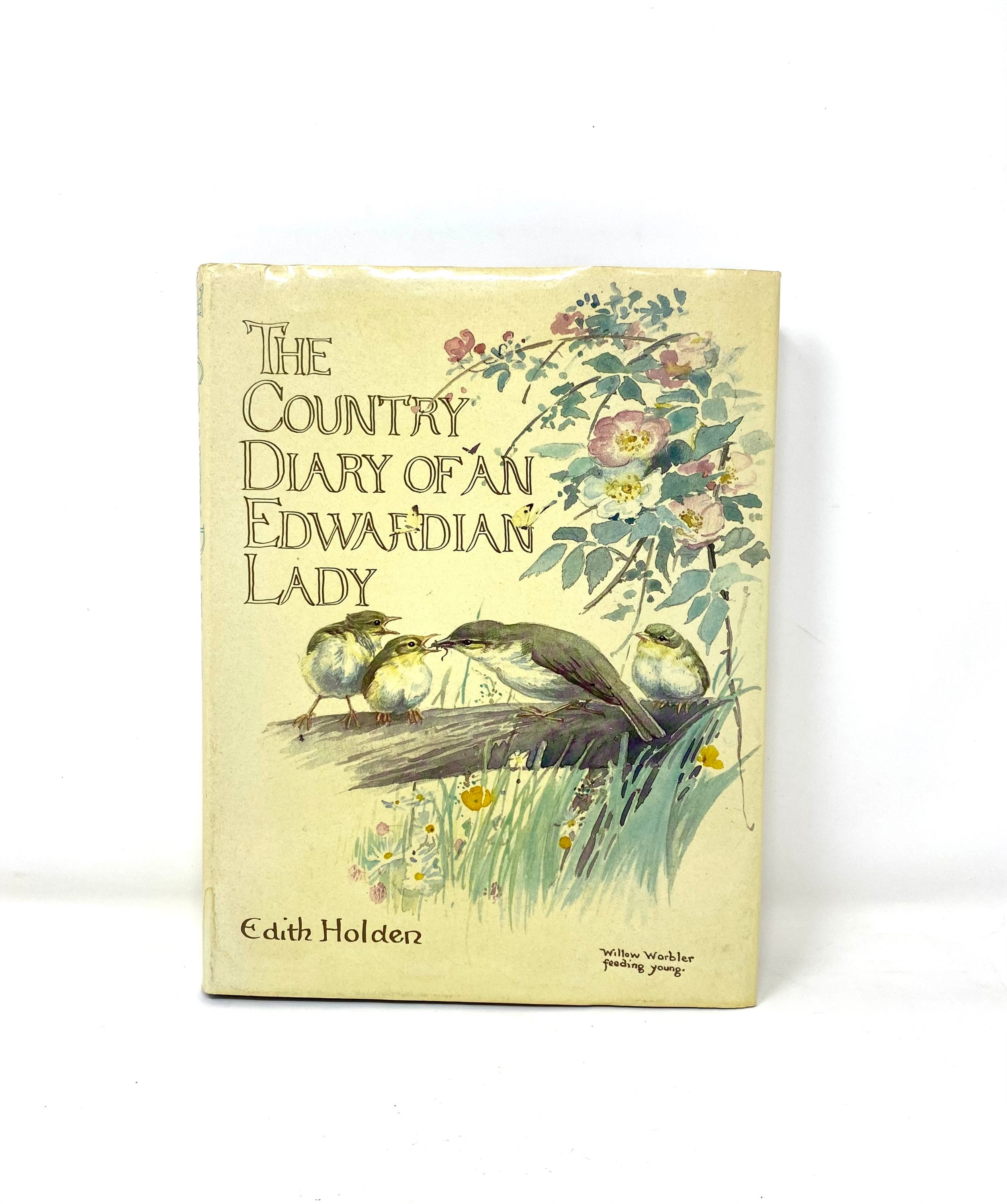 The Country Diary of an Edwardian Lady by Edith Holden