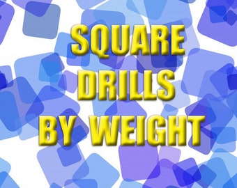 Square Diamond Painting Drills by weight. Fast shipping from the USA