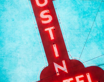 Austin Texas Wall Art, Fine Art Photography, Austin Motel, Vintage Decor, Motel Sign, Red and Turquoise, Neon Sign, Travel Photography