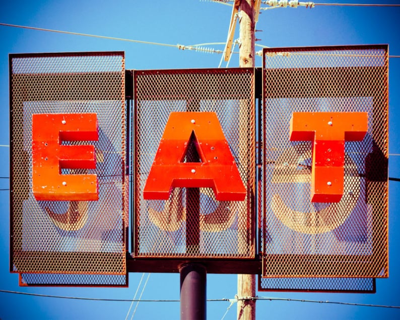 Fine Art Photography Eat Sign Restaurant Retro Diner Sign Etsy