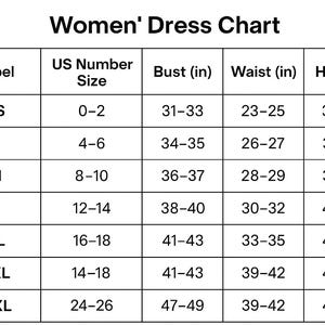 May include: A Women's Dress Chart with measurements in inches. The chart includes sizes XS to 4XL, listing US sizes, bust, waist, and hip measurements. The chart is designed to help customers find the right dress size.