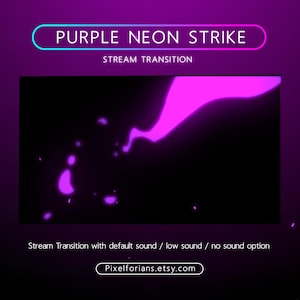 Purple Neon Strike Stream Transition, Cute Stinger, Colorful Neon Animated Transition OBS,  Stinger Twitch, Animated Stream Transition