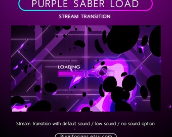Könnte beinhalten: Lila und schwarzer animierter Stream-Übergang mit dem Text "PURPLE SABER LOAD" und "STREAM TRANSITION" oben und "LOADING" in der Mitte. Der Text "Stream Transition with default sound / low sound / no sound option" befindet sich unten im Bild. Der Text "Pixelforians.etsy.com" befindet sich unten in der Mitte des Bildes.
