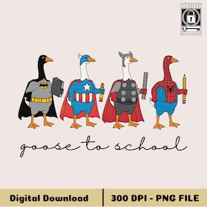Funny Goose To School Png, Superhero Goose Back To School Png, First Day Of School Png, Cartoon Heroes Teacher Png, Hero Kids Shirt Png