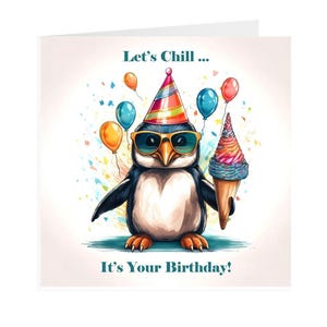 Cool Penguin Birthday Card – Funny Animal Card, Greeting Card, Animal Card