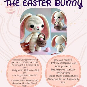 May include: Crochet pattern for an Easter bunny amigurumi toy. The pattern includes instructions for making a bunny with a basket and an egg. The pattern is available in English and includes step-by-step instructions, clear stitch explanations, materials list, and assembly tips.