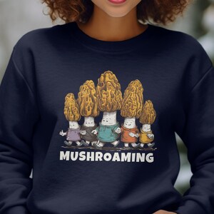 Morel Mushroom Hunting Sweatshirt or Hoodie, Funny Mushroom Shirt, Quirky Foraging Hoodie, Gift for Mushroom Hunter