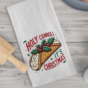 Italian Christmas Eve Tea Towel, Holy Cannoli Kitchen Towel, Buon Natale Gift, Funny Italy Towel, Humorous Holiday Kitchen Chef Decor