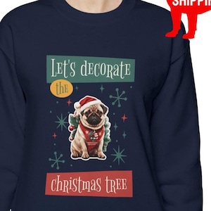Pug Christmas Tree Sweatshirt, Dog Lover Gift