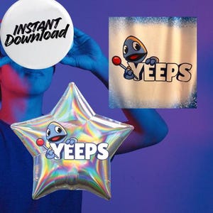 Może przedstawiać: Gwiazdkowy, iryzujący balon z postacią z kreskówki trzymającą lizaka i napisem "YEEPS". Widoczny jest biały guzik z napisem "INSTANT Download". Obecny jest również kwadratowy obraz z tą samą postacią z kreskówki i napisem "YEEPS".