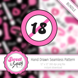 May include: A digital download of two seamless patterns featuring a pink and black color scheme. One pattern features a pink circle with a diagonal line through it and the number 18 in black. The other pattern features a white background with pink hearts and other shapes. The text "Sweet & Spicy Studio" is in a pink circle with a black outline. The text "Hand Drawn Seamless Pattern" is in black text. The text "12" x 12" 300 dpi png file" is in black text. The text "instant download" is in black text. The text "BUNDLE" is in black text.