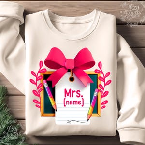 Custom Teacher Name Shirt Design: Pencil & Bow Clipart (PNG Digital Download
