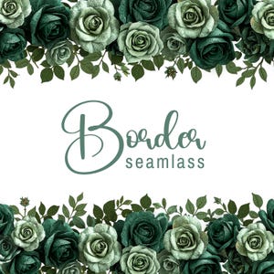 Może przedstawiać: Bezszwowy wzór obramowania kwiatowego z ciemnozielonymi i szałwiowymi różami i liśćmi. Słowo "Border" jest napisane czcionką skryptową nad słowem "seamless". Projekt jest na białym tle.