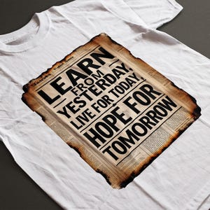 Motivational Quote T-Shirt: Learn, Live, Hope - Vintage Style