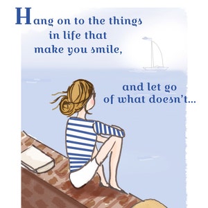 Cards- Hang on to the Things That Make You Smile - Cards for Friends  - Encouragement Card - Cards for Women