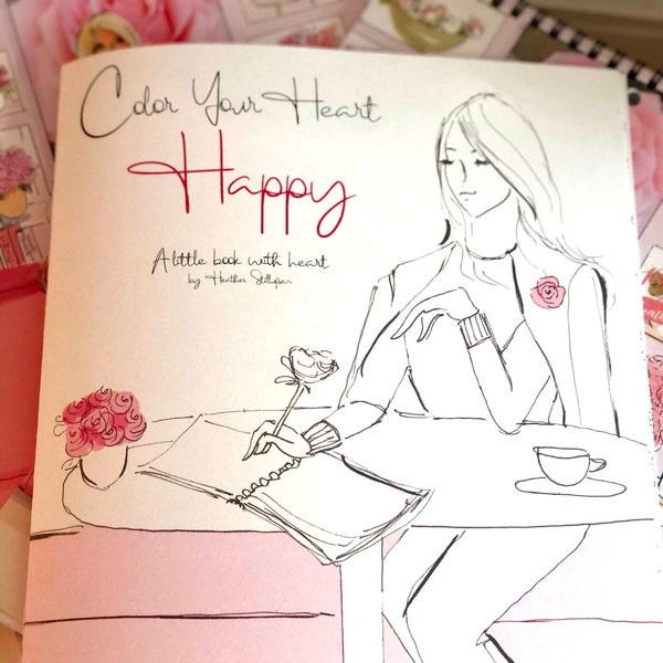 Heather Stillufsen Coloring Book - Color Your Heart Happy -