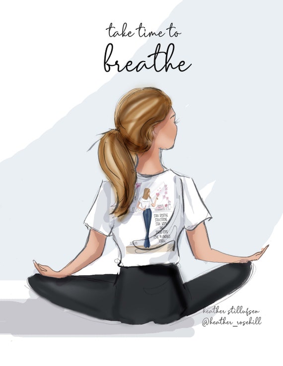 Breathe -Yoga- Art for Women - Quotes for Women - Art for Women -  Inspirational Art