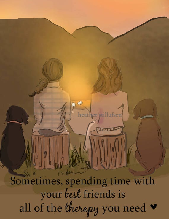 Best Friends Spending Time Cards For Friends Art For Women Friendship Quotes Art For Women Inspirational Art Best Friends Spending Time Cards For Friends Art For Women Friendship Quotes Art For Women Inspirational Art