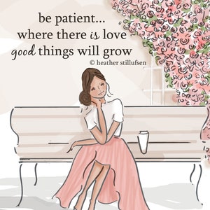 Where There is Love  - Inspirational Art  -  Quotes - Art for Women - Quotes for Women  - Art for Women - Inspirational Art