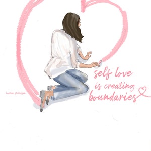 Self Love is about Creating Boundaries - Cards by Heather Stillufsen - Fashion Illustration Cards/Greeting Cards for Women