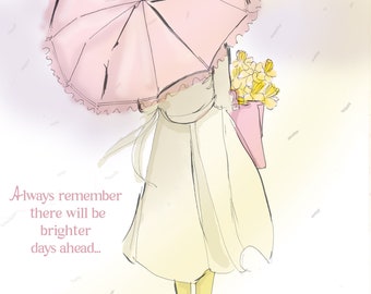 Always Remember There Will Be Brighter Days Ahead - Encouragement Cards- Heather Stillufsen - Cards and Prints