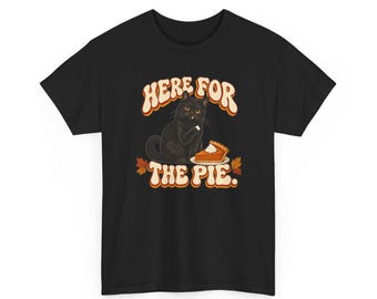 Black Cat Thanksgiving T-Shirt, Here for the Pie, Retro Pumpkin Pie Illustration