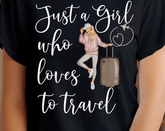 Just a Girl Who Loves To Travel PNG, Wanderlust PNG, Adventure Sublimation Design, Wanderer Clip Art, With Suitcases And Map, Commercial Use