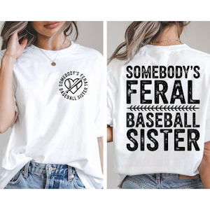 Baseball Sister SVG PNG, Somebody's Feral Baseball Sister SVG PNG, Trendy Baseball PNG, Feral Baseball SVG, Trendy Baseball SVG, Distressed