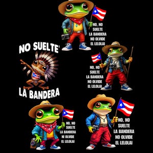 Puede incluir: Ilustración digital de ranas de dibujos animados vestidas con atuendos patrióticos, sosteniendo banderas de Puerto Rico. Las ranas llevan sombreros, chaquetas y pantalones rojos. El texto en español dice "No Suelte La Bandera" y "No Olvide El Lelolai."
