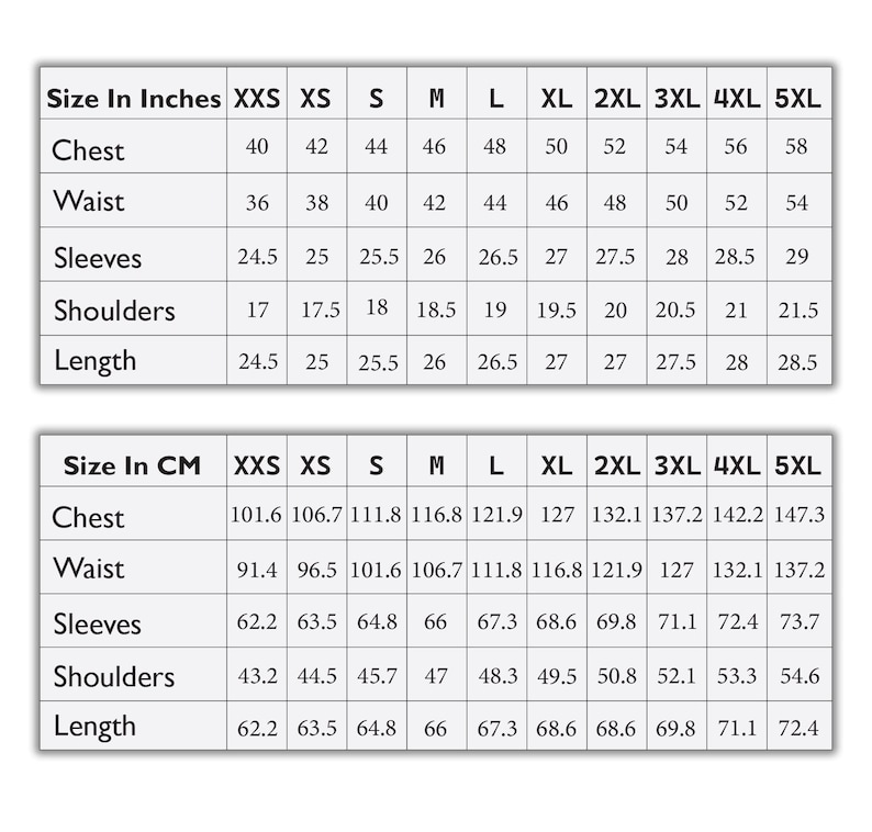 May include: A white chart with black text detailing garment measurements in inches and centimeters. Measurements include chest, waist, sleeves, shoulders, and length, ranging from XXS to 5XL.
