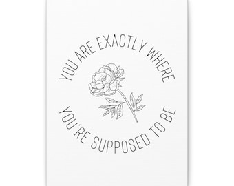 Inspirational Floral Canvas Art Print, Positive Affirmation, Self-Care Gift