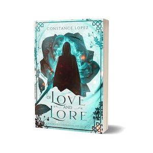 May include: Book cover with a blue and green background featuring a silhouette of a person in a hooded cloak standing in front of a large rose. The title of the book is "Of Love and Lore" and the author is Constance Lopez. The book is part of a series called "A Kasmian Companion Collection."