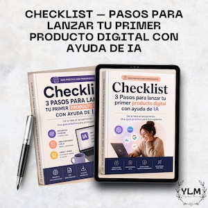 Checklist digital para lanzar un producto digital con ayuda de IA, ebook para principiantes en PDF descargable con diseño moderno y guía paso a paso.