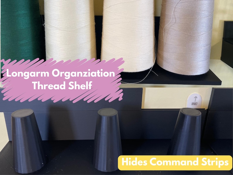 Shelf Shelf Rest Thread Longarm Organization - Thread Spool Shelf Includes Command Strips - Etsy
