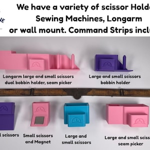 May include: A variety of colorful scissor holders in pink, purple, and blue. The holders are designed for sewing machines and include options for longarm or wall mounting. Text on the image reads "Ray of Sunshine Design".