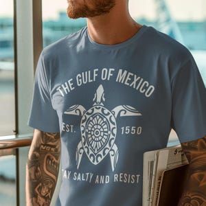 Gulf of Mexico Stay Salty Resistance Shirt, Resist Shirt, Anti Trump Shirt, Democrat Shirt, Democrat Gift Shirt