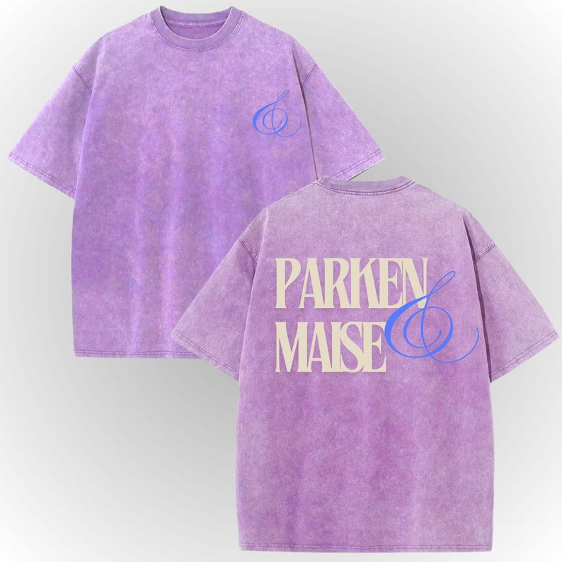 a purple t-shirt with the text "PARKEN & MAISE" printed on the back.