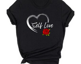 Self Love Shirt