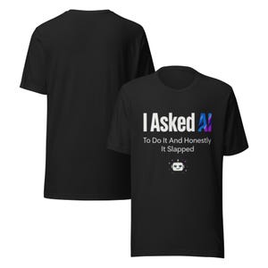 Le pedí a la IA que diseñara esta camiseta, camiseta gráfica de inteligencia artificial, ropa con humor para desarrolladores, atuendo sarcástico para chatbots.