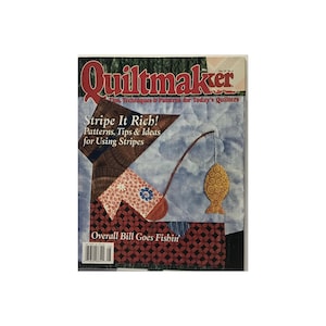 May include: Quiltmaker magazine cover featuring a colorful quilt design with a fishing theme. The quilt depicts a red, white, and blue striped fish being caught by a fishing rod. The text on the cover reads "Stripe It Rich! Patterns, Tips & Ideas for Using Stripes" and "Overall Bill Goes Fishin".
