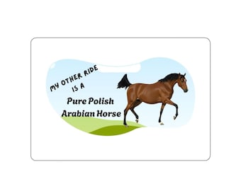 Adesivos para amantes de cavalos árabes poloneses puros - Perfeitos para equipamentos equestres, para-choques de carros, decoração de laptops e presentes para cavaleiros.