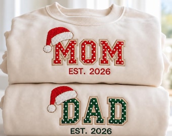 Christmas Mom Dad Embroidered Sweatshirt, Personalized Est 2026 Holiday Shirt, Matching Family Christmas Gift, New Parents Sweatshirt