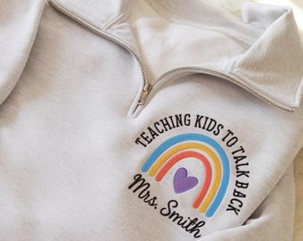 Embroidered Personalized SLP Quarter zip Sweatshirt, I Teach Kids To Talk Back,Speech Language Pathologist, Slpa SLP Gift for Speech Teacher