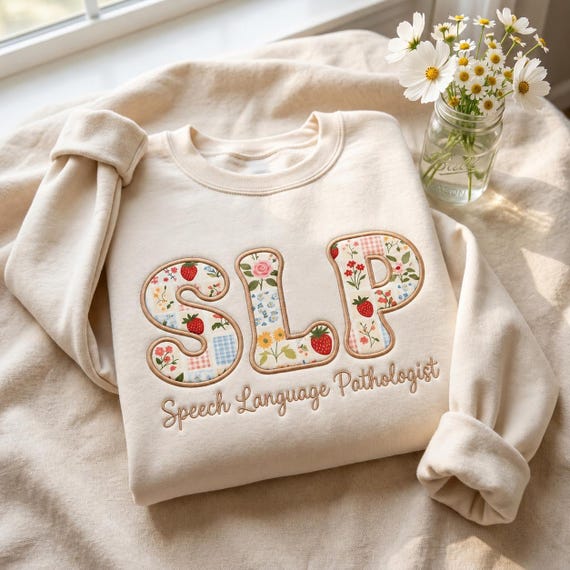 Applique Embroidered SLP Sweatshirt, Personalized Speech Language Pathologist Crewneck, Floral SLP Shirt, SLP Gifts