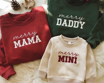 Embroidered Matching Family Merry Christmas Sweatshirt, Holiday Family Pajamas, Merry Mama Daddy Mini Christmas, Xmas Gift For New Parents