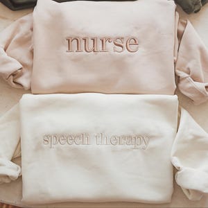 Embroidered Custom Occupation Crewneck, Minimalist Embroidered Profession Sweatshirt, Career Gift for Nurse, Job Title Graduation Gift